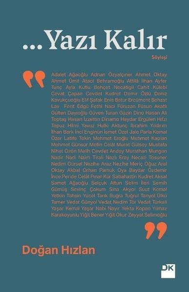 Doğan HızlanSöyleşi...Yazı Kalır