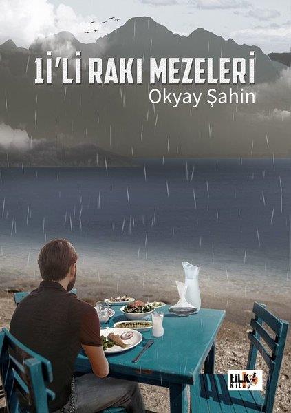 Okyay ŞahinTürkçe Şiir Kitapları1 İli Rakı Mezeleri