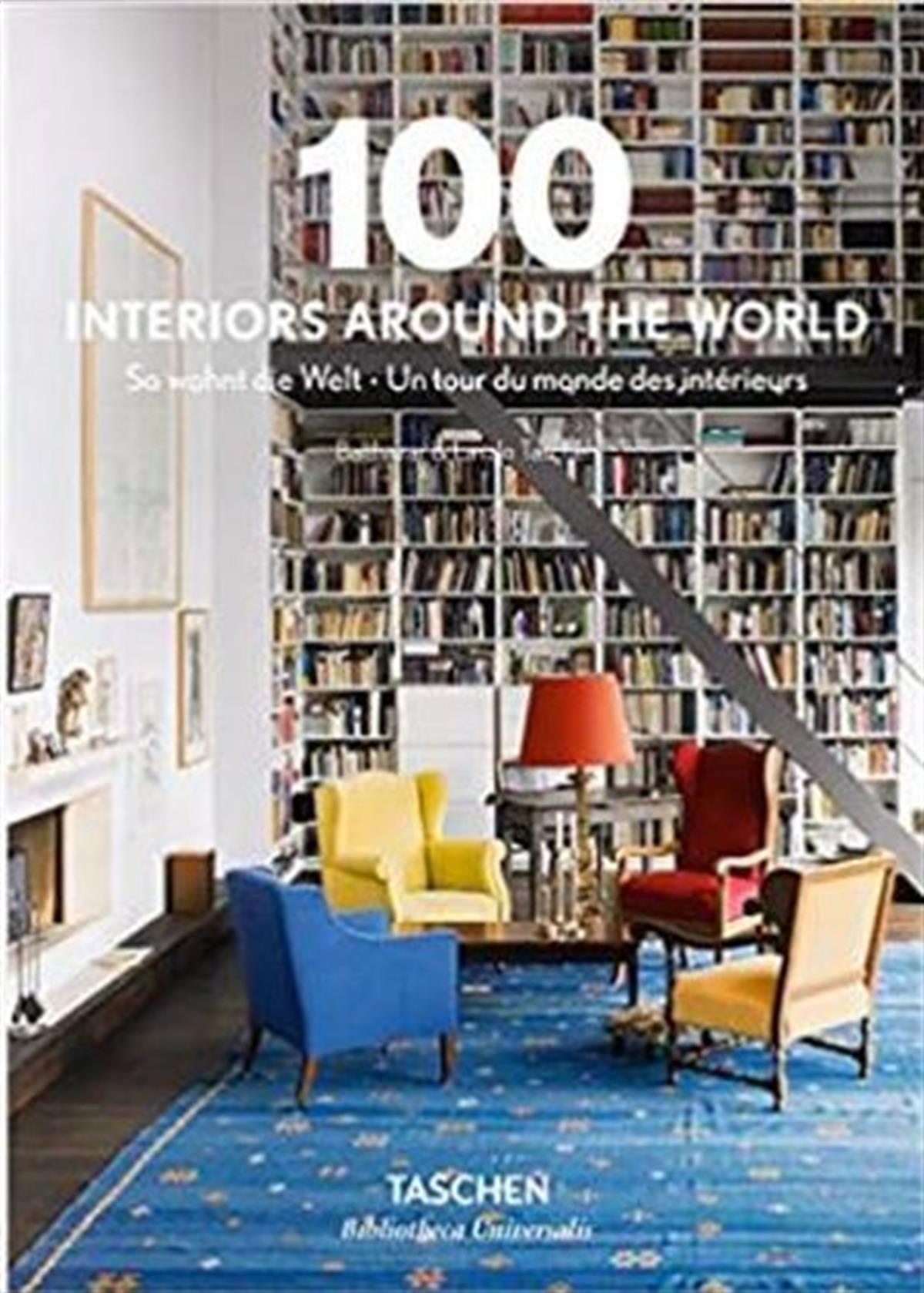 TaschenArchitecture/Decoration/Design100 Interiors Around the World