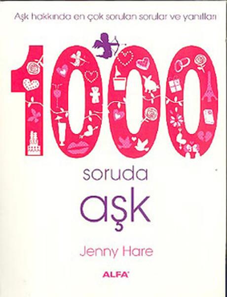 Jenny HareBaşvuru Kitapları1000 Soruda Aşk
