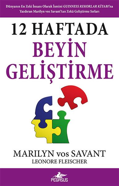 Leonore FleischerKişisel Gelişim Kitapları12 Haftada Beyin Geliştirme