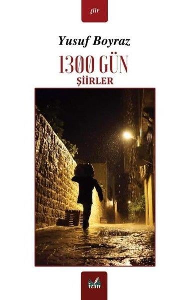 Yusuf BoyrazTürk Şiiri1300 Gün Şiirler