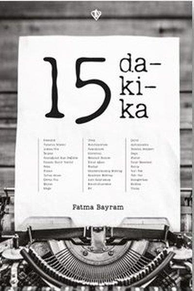 Fatma BayramDeneme Kitapları15 Dakika