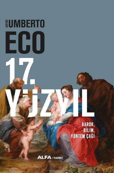Umberto EcoDünya Tarihi17. Yüzyıl - Barok Bilim Yöntem Çağı