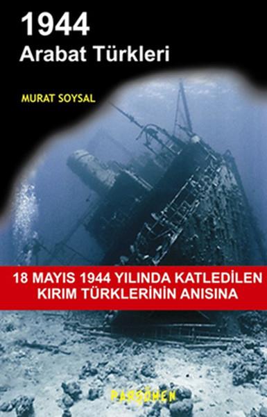Murat SoysalTürkische Literatur1944 Arabat Türkleri