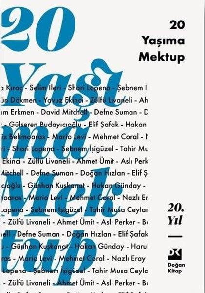 KolektifMemoiren & Brief & Tagebuch20 Yaşıma Mektup