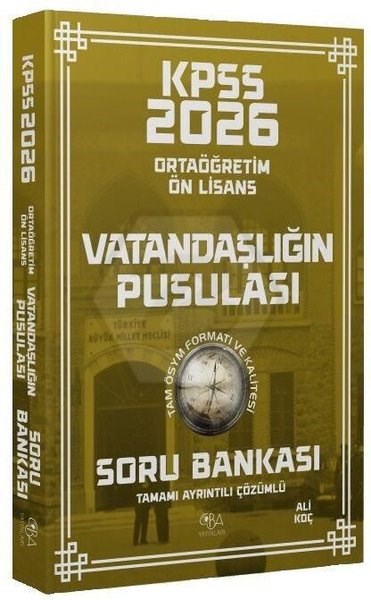 KolektifKPSS Soru Bankasi Kitaplari2026 KPSS Lise Ortaöğretim Ön Lisans Vatandaşlık Vatandaşlığın Pusulası Soru Bankası Çözümlü
