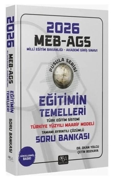 KolektifDiger Sinavlara Hazirlik2026 MEB - AGS Eğitimin Temelleri ve Türk Eğitim Sistemi ve Maarif Modeli Soru Bankası Çözümlü