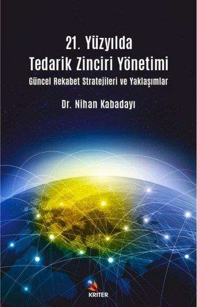 Nihan KabadayıWirtschaft, Buchhaltung und Finanzen21. Yüzyılda Tedarik Zinciri Yönetimi