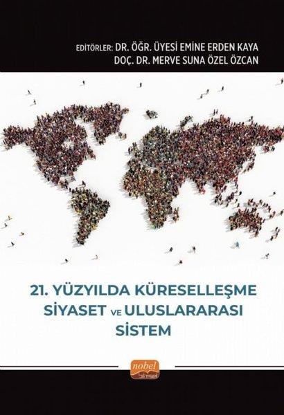 KolektifDiger21. Yüzyılda Küreselleşme Siyaset ve Uluslararası Sistem