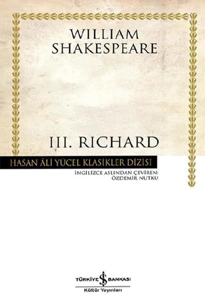 William Shakespeareİngiliz Dünya Klasikleri3.Richard - Hasan Ali Yücel Klasikleri
