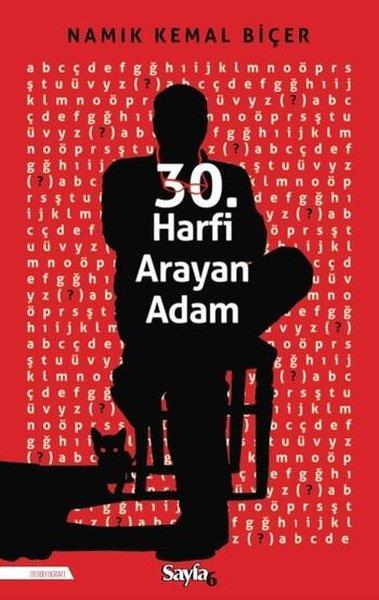 Namık Kemal BiçerBiyografi & Otobiyografi Kitapları30. Harfi Arayan Adam