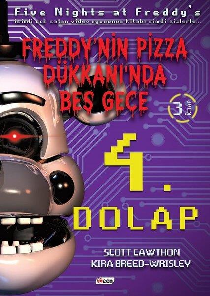 Scott CawthonÇocuk Romanları4.Dolap-Freddy'nin Pizza Dükkanı'nda Beş Gece