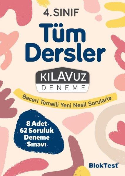 KolektifTüm Dersler4.Sınıf Bloktest Tüm Dersler Kılavuz Deneme