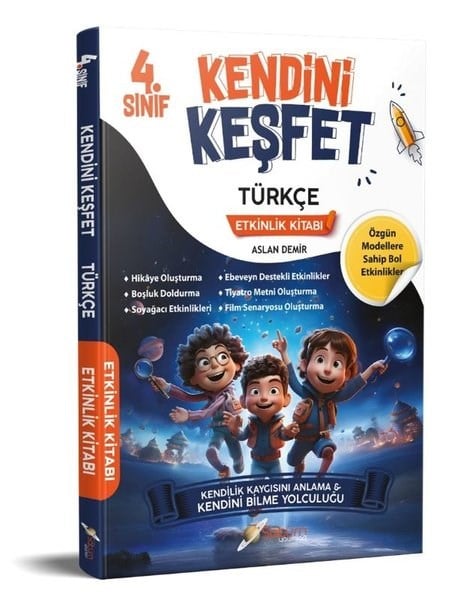 Aslan DemirTürkçe4. Sınıf Kendini Keşfet Türkçe Etkinlik Kitabı