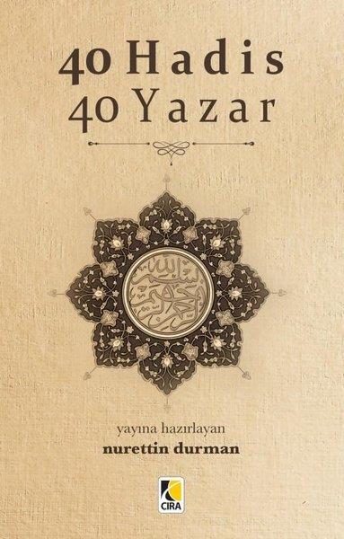 Nurettin DurmanTefsir Kitapları40 Hadis 40 Yazar