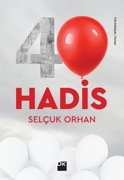 Selçuk OrhanTürkische Romane40 Hadis