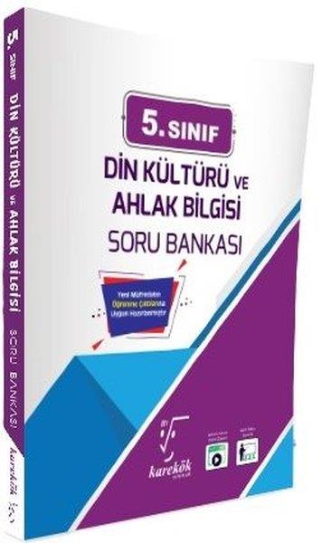 KolektifDin Kültürü Ve Ahlak Bilgisi5. Sınıf Din Kültürü ve Ahlak Bilgisi Soru Bankası