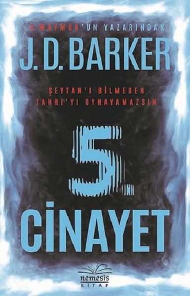 J. D. BarkerTürkische Romane5. Cinayet