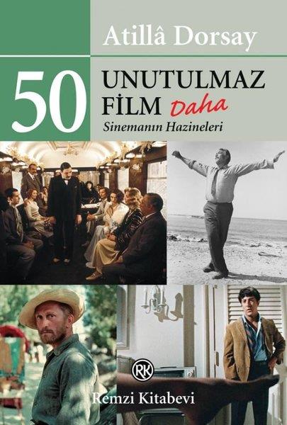 Atilla DorsayFotografie Bücher50 Unutulmaz Film Daha