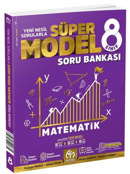 Gülşah İşlerMatematik8. Sınıf Matematik Süper Model Soru Bankası