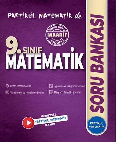 KolektifMatematik9. Sınıf Partikül Matematik Soru Bankası