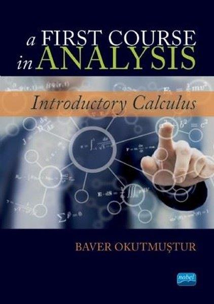 Bawer OkutmuşturYabancı Dilde KitaplarA First Course in Analysis
