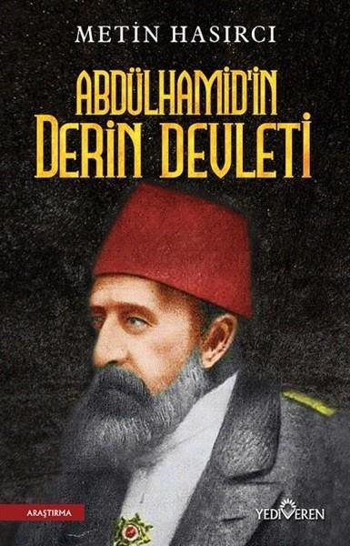 Metin HasırcıOsmanen GeschichteAbdülhamid'in Derin Devleti