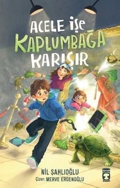 Nil ŞahlıoğluÇocuk Gençlik RomanlarıAcele İşe Kaplumbağa Karışır