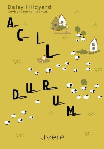 Daisy HildyardDünya RomanAcil Durum