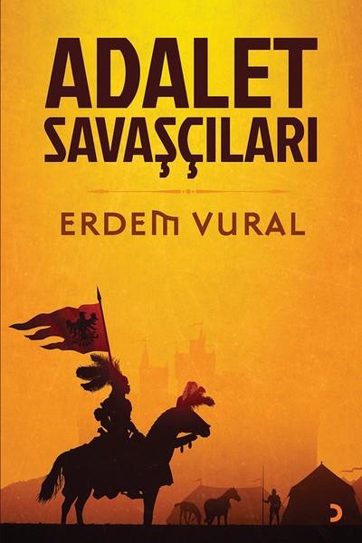 Erdem VuralTürkische RomaneAdalet Savaşçıları