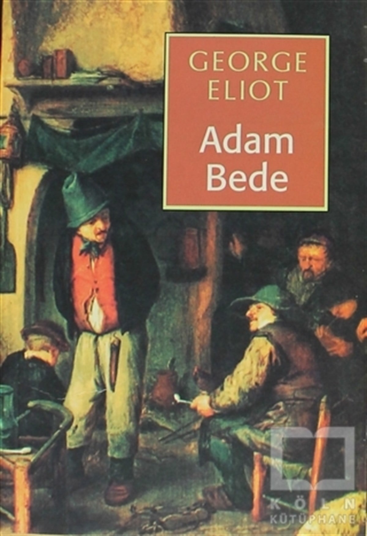 George EliotKlasiklerAdam Bede