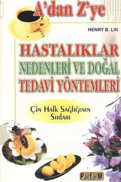Ali DülgerGesundheitskommunikationA’dan Z’ye Hastalıklar Nedenleri ve Doğal Tedavi Yöntemleri