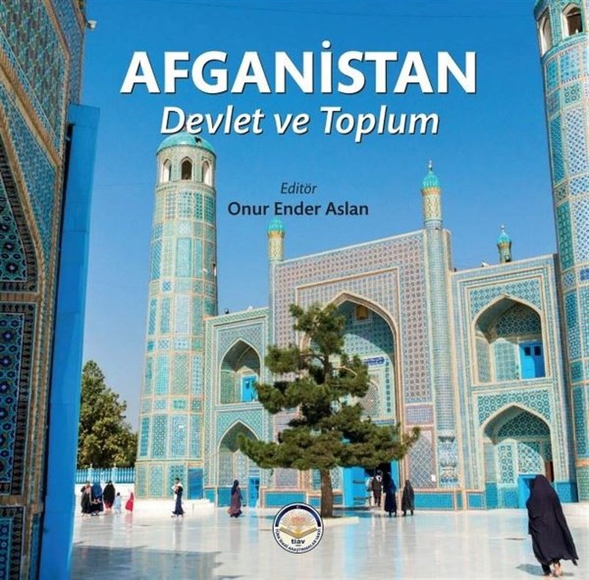 KolektifKamuAfganistan - Devlet ve Toplum