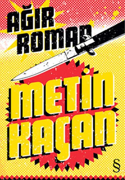 Utku LomluTürkische LiteraturAğır Roman