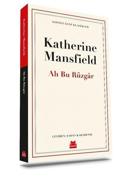 Katherine MansfieldWeltklassiker & klassische BücherAh Bu Rüzgar