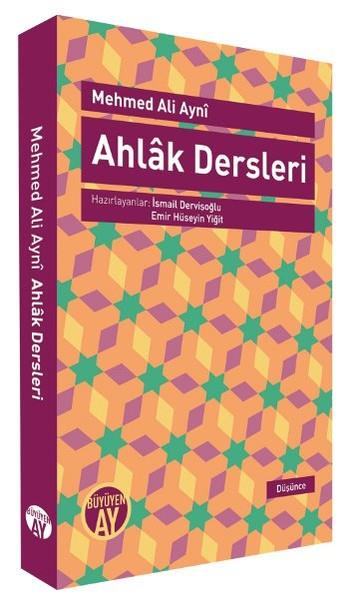 İsmail DervişoğluDüşünce KitaplarıAhlak Dersleri