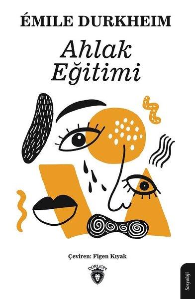 Emile DurkheimDiğerAhlak Eğitimi