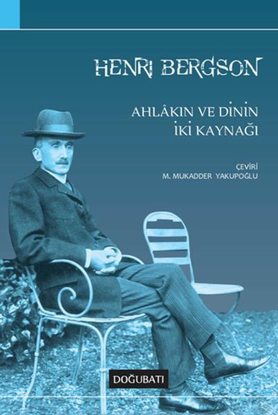 Henri BergsonForschung & Untersuchung und NachschlagewerkeAhlakın ve Dinin İki Kaynağı