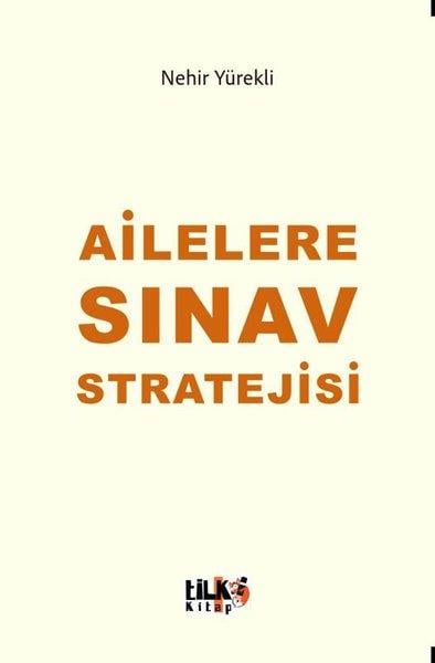 Nehir YürekliAile - ÇocukAilelere Sınav Stratejisi