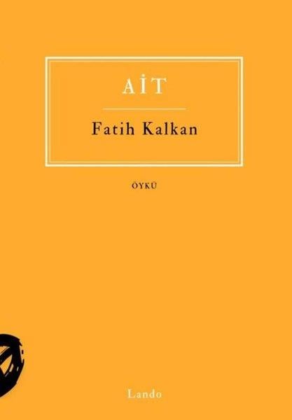Fatih KalkanTürk RomaniAit
