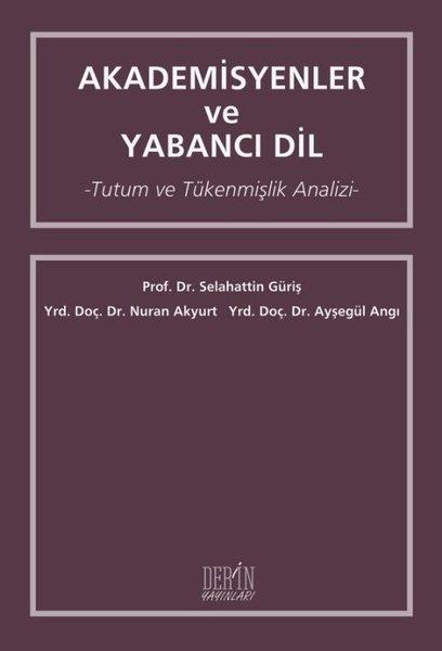 Ayşegül AngıDiğerAkademisyenler ve Yabancı Dil