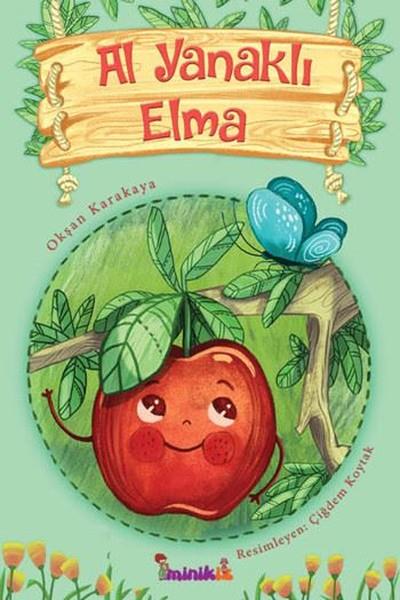 Okşan KarakayaMärchenbücher Al Yanaklı Elma