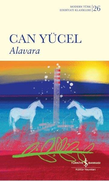 Can YücelCan Yücel (1926 - 1999)Alavara