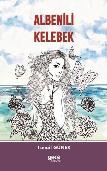 İsmail GünerTürkiye RomanAlbenili Kelebek