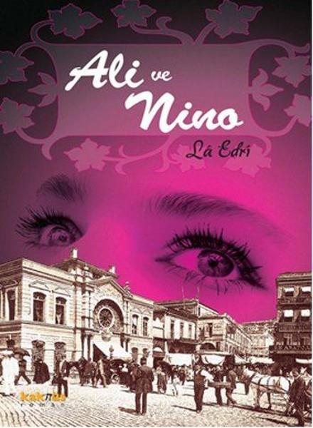La EdriTürkische RomaneAli ve Nino