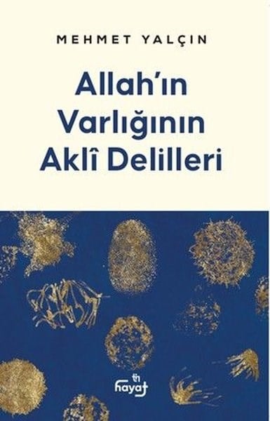 Mehmet Yalçınİslami KitaplarAllah'ın Varlığının Akli Delilleri