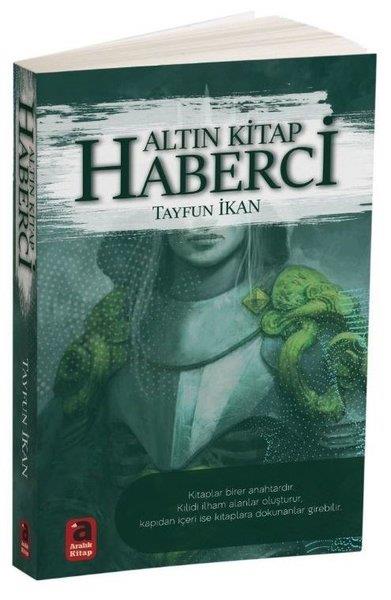 Tayfun İkanTürkçe RomanlarAltın Kitap-Haberci