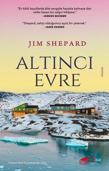 Jim ShepardDünya RomanAltıncı Evre