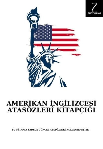 KolektifAtasözleri ve Deyimler SözlükleriAmerikan İngilizcesi Atasözleri Kitapçığı